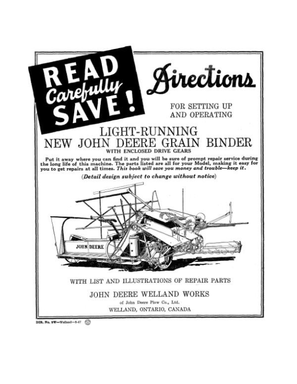 John Deere Light-Running Rice Binder W/List & Illustration of Repair Parts (Power -Driven & Ground-Driven) Operator’s Manual (DIR9W) Workshop Guide