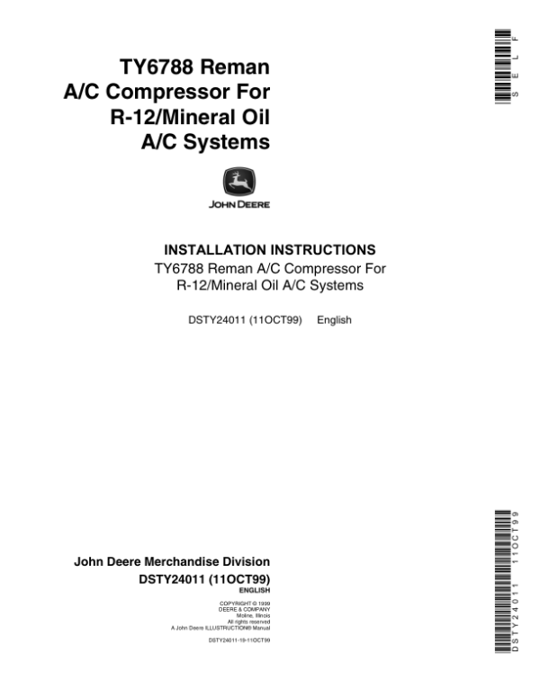 John Deere TY6788 Remanufactured A/C Compressor For R-12/Mineral Oil A/C Systems Operator’s Manual (DSTY24011) Workshop Guide