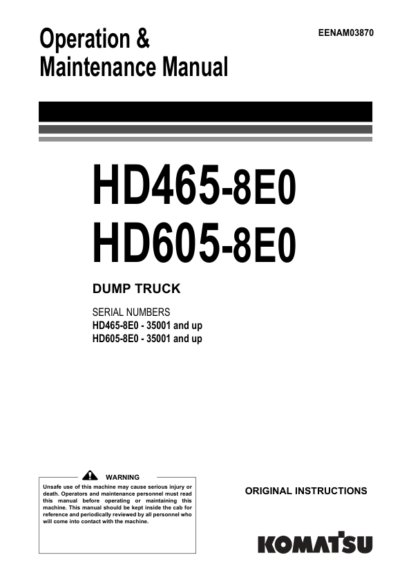 Komatsu HD465-8E0, HD605-8E0 Dump Truck Service Repair Manual Workshop Guide