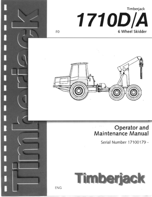 John Deere 1710D Skidders Operator’s Manuals (F01710DA) Workshop Guide