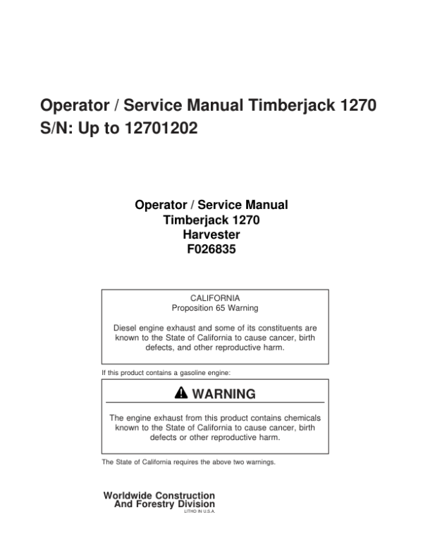 John Deere 1270 Wheeled Harvesters Operator’s Manuals (F026835) Workshop Guide
