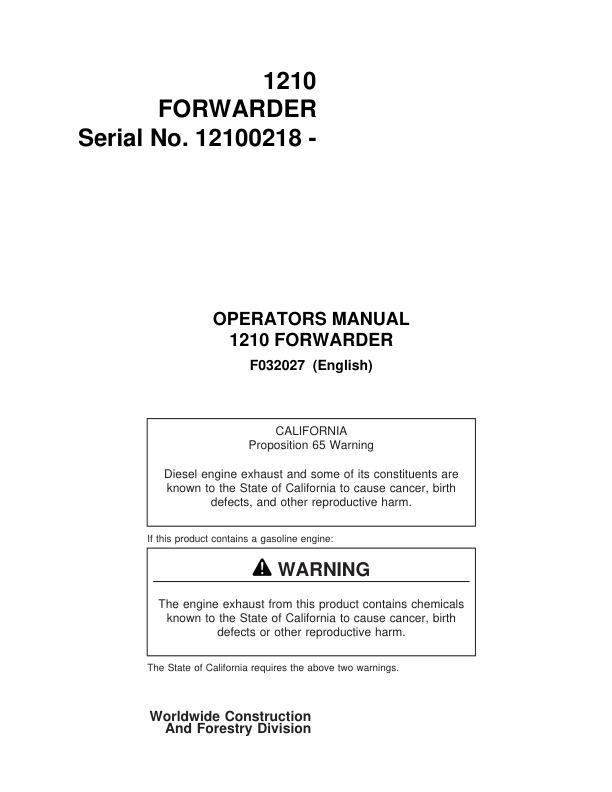 John Deere 1210 Forwarders Operator’s Manuals (F032027) Workshop Guide