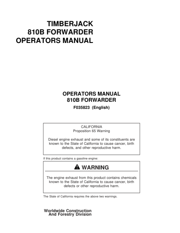 John Deere 810B Forwarders Operator’s Manuals (F035823) Workshop Guide