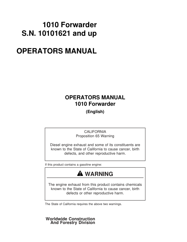 John Deere 1010 Forwarders Operator’s Manuals (F041519) Workshop Guide