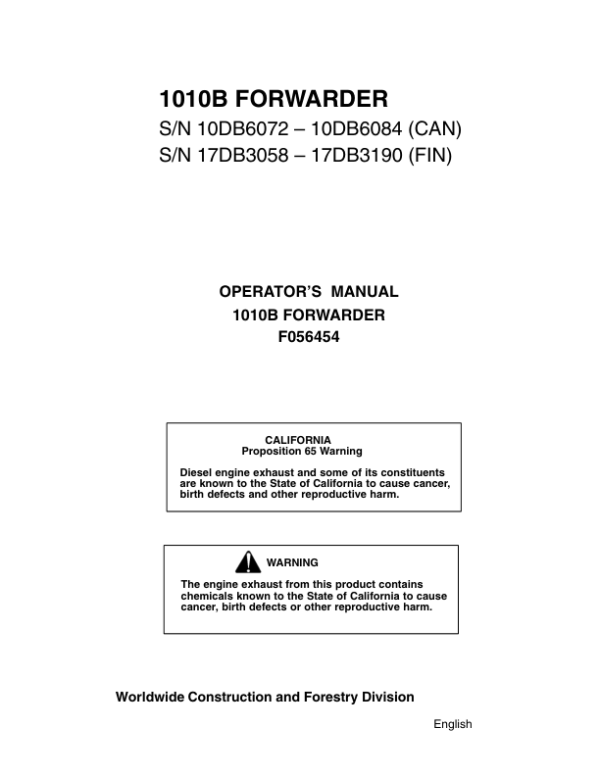 John Deere 1010B Forwarders Operator’s Manuals (F056454) Workshop Guide