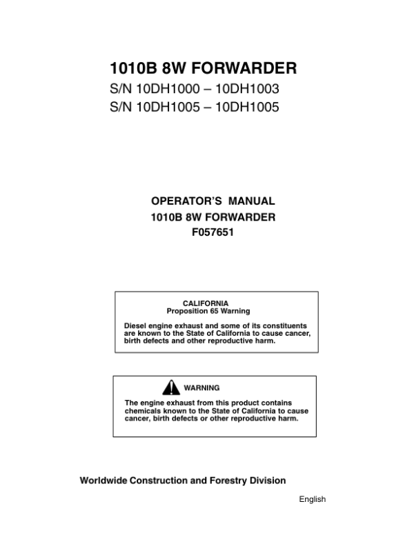 John Deere 1010B Forwarders Operator’s Manuals (F057651) Workshop Guide
