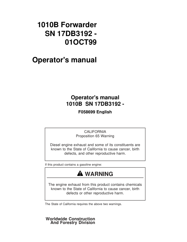 John Deere 1010B Forwarders Operator’s Manuals (F058699) Workshop Guide