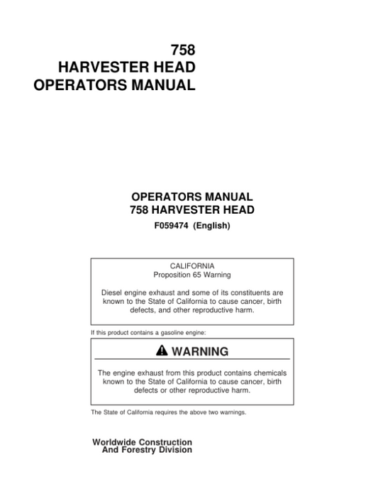 John Deere 758 Harvesting Heads Operator’s Manuals (F059474) Workshop Guide