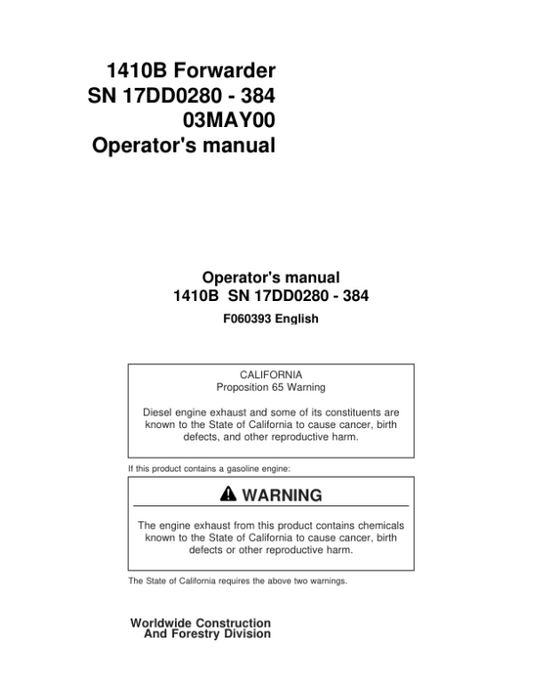 John Deere 1410B Forwarders Operator’s Manuals (F060393) Workshop Guide