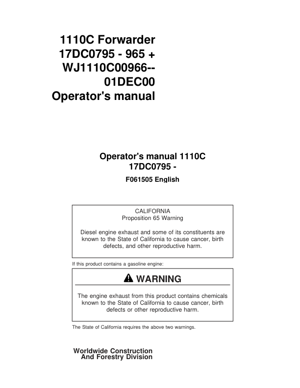 John Deere 1110C Forwarders Operator’s Manuals (F061505) Workshop Guide