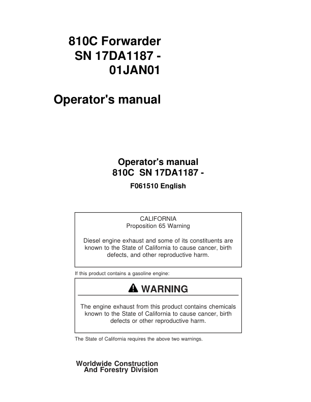 John Deere 810C Forwarders Operator’s Manuals (F061510) Workshop Guide
