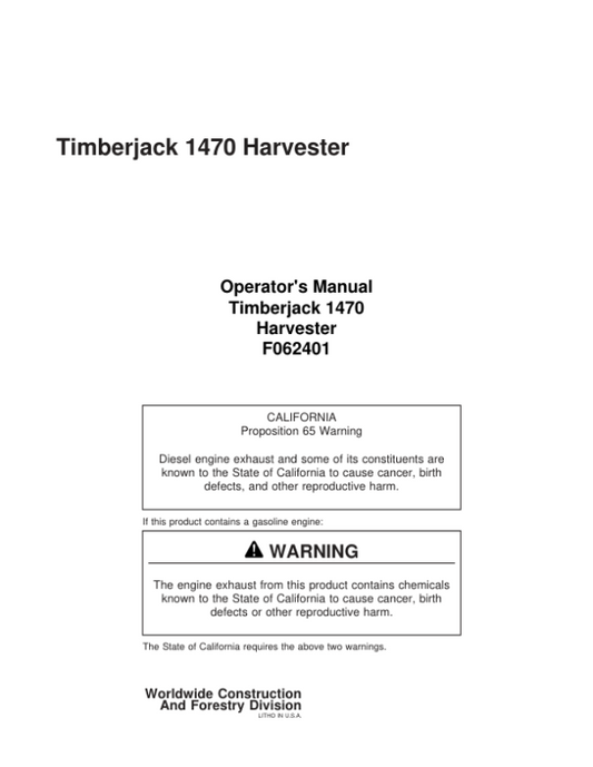 John Deere 1470 Wheeled Harvesters Operator’s Manuals (F062401) Workshop Guide