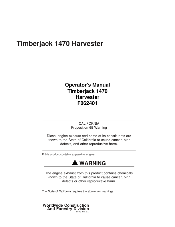 John Deere 1470 Wheeled Harvesters Operator’s Manuals (F062401) Workshop Guide