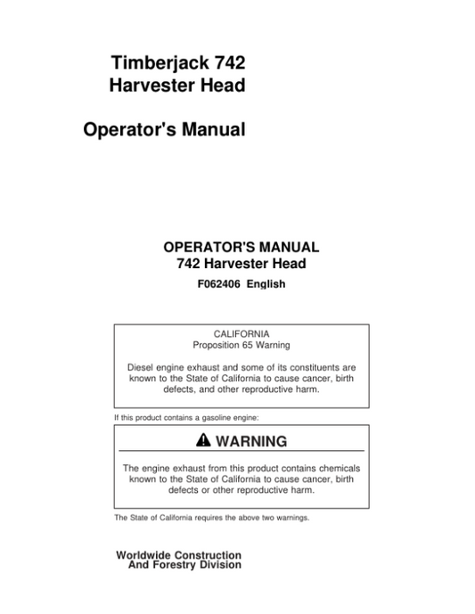 John Deere 742 Harvesting Heads Operator’s Manuals (F062406) Workshop Guide