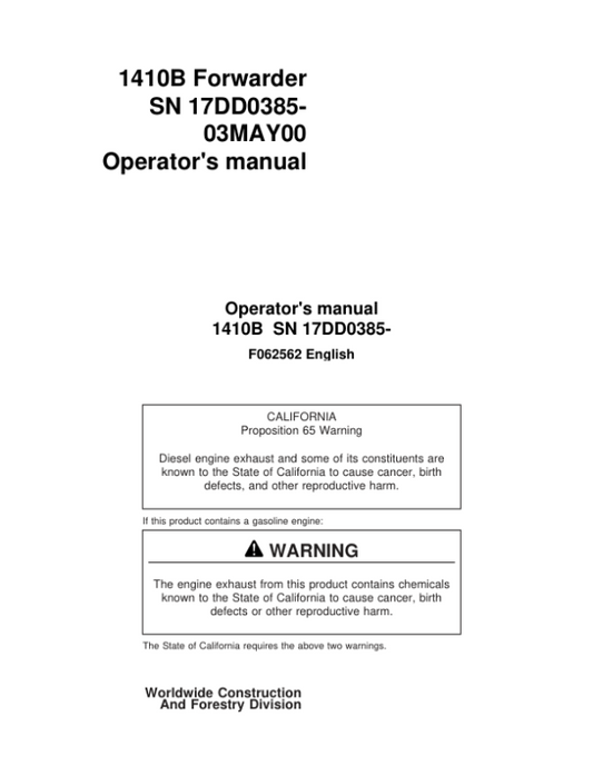 John Deere 1410B Forwarders Operator’s Manuals (F062562) Workshop Guide