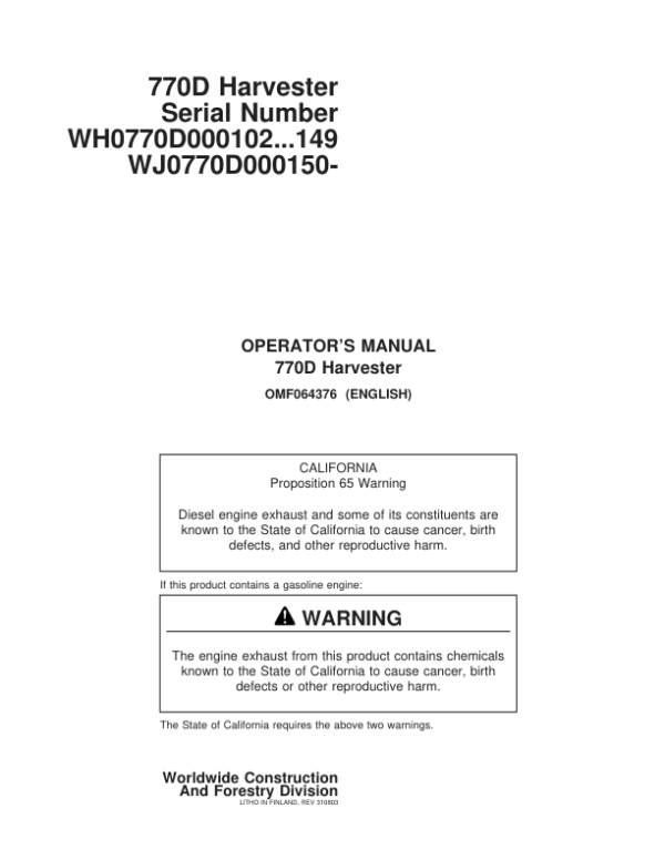 John Deere 770D Wheeled Harvesters Operator’s Manuals (F064376) Workshop Guide