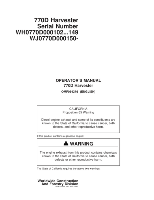 John Deere 770D Wheeled Harvesters Operator’s Manuals (F064376) Workshop Guide