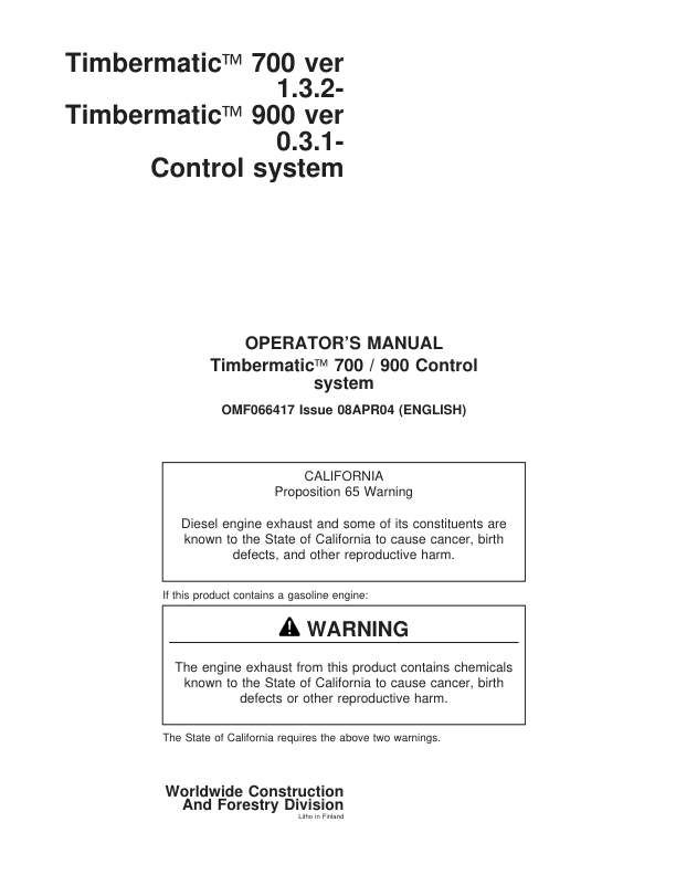 John Deere TIMBERMATIC 700, TIMBERMATIC 900 Measuring And Control Systems Operator’s Manuals (F066417) Workshop Guide