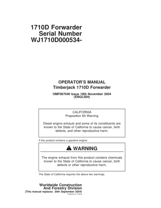 John Deere 1710D Forwarders Operator’s Manuals (F067040) Workshop Guide