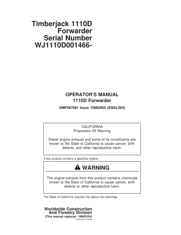 John Deere 1110D Forwarders Operator’s Manuals (F067081) Workshop Guide