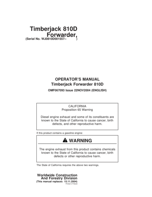 John Deere 810D Forwarders Operator’s Manuals (F067093) Workshop Guide