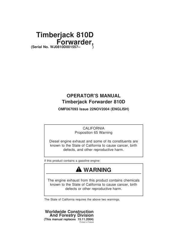 John Deere 810D Forwarders Operator’s Manuals (F067093) Workshop Guide