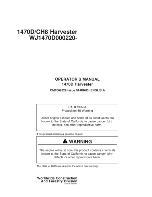 John Deere 1470D Wheeled Harvesters Operator’s Manuals (F069329) Workshop Guide