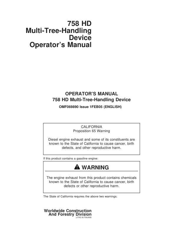 John Deere 758HD Harvesting Heads Operator’s Manuals (F069890) Workshop Guide