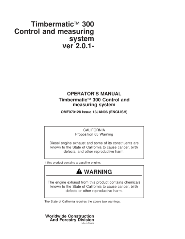 John Deere TIMBERMATIC 300 TIMBERJACK Measuring And Control Systems Operator’s Manuals (F070128) Workshop Guide