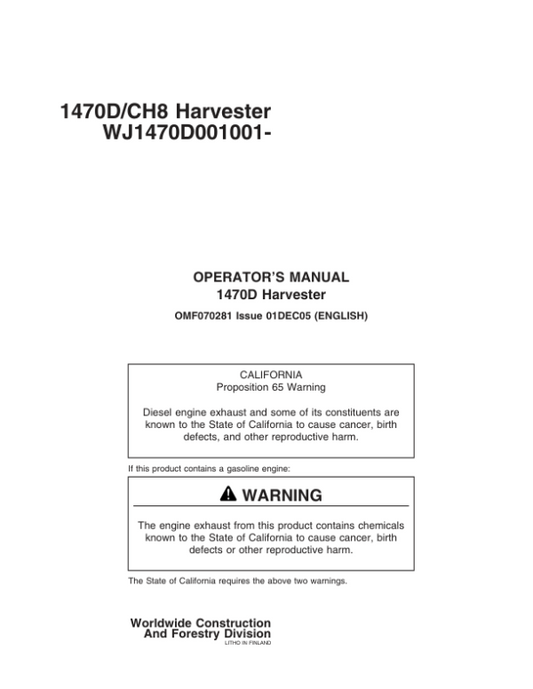 John Deere 1470D Wheeled Harvesters Operator’s Manuals (F070281) Workshop Guide
