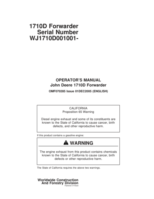 John Deere 1710D Forwarders Operator’s Manuals (F070285) Workshop Guide