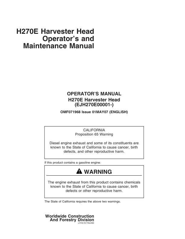John Deere H270E Harvesting Heads Operator’s Manuals (F071968) Workshop Guide