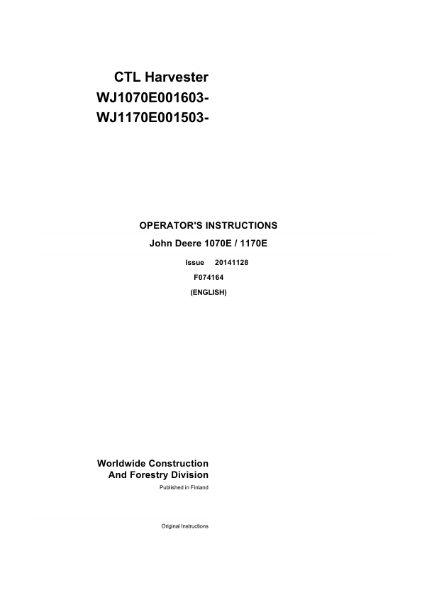 John Deere 1070E T3, 1170E T3 Wheeled Harvesters Operator’s Manuals (F074164) Workshop Guide