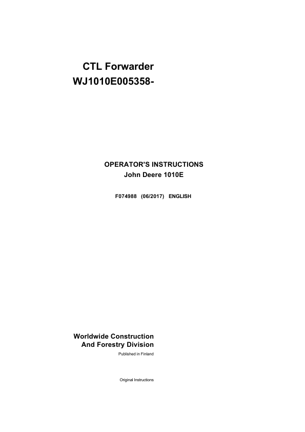 John Deere 1010E T3 Forwarders Operator’s Manuals (F074988) Workshop Guide