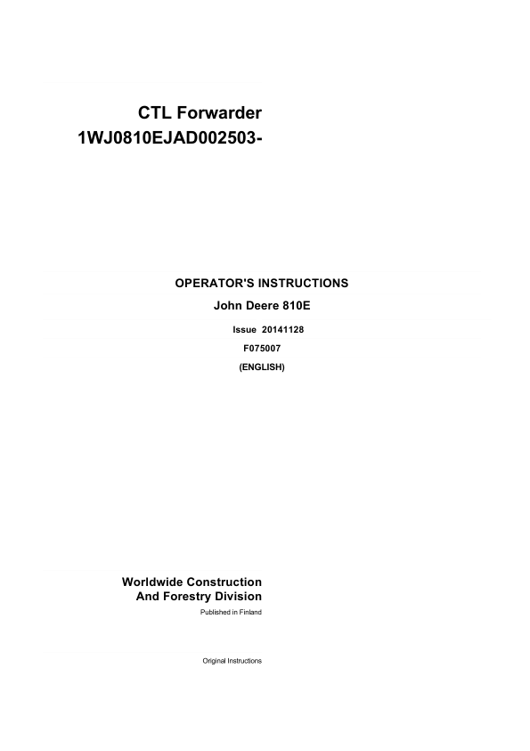 John Deere 810E T3 Forwarders Operator’s Manuals (F075007GENI) Workshop Guide