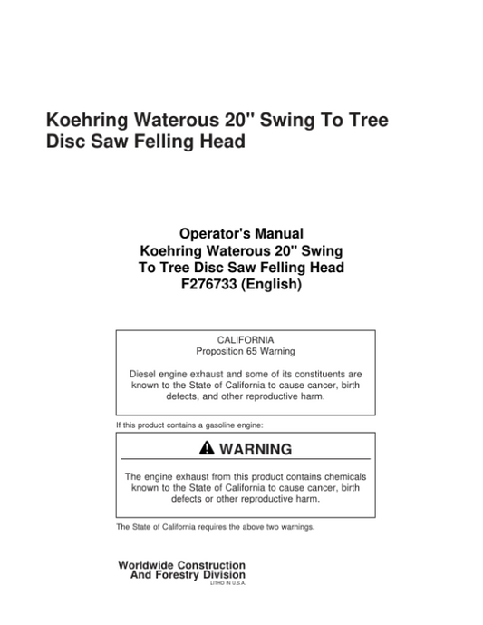 John Deere 20 INCH Stt Disc Saw Felling Heads Operator’s Manuals (F276733) Workshop Guide
