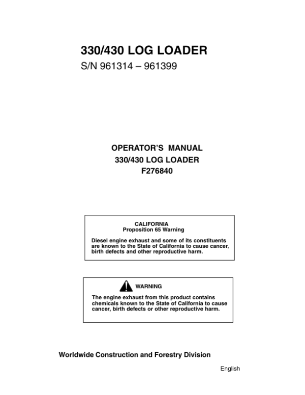 John Deere 330, 430 Knuckleboom Loader Operator’s Manuals (F276840) Workshop Guide