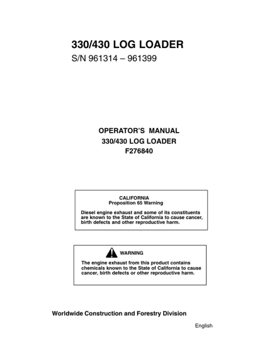 John Deere 330, 430 Knuckleboom Loader Operator’s Manuals (F276840) Workshop Guide