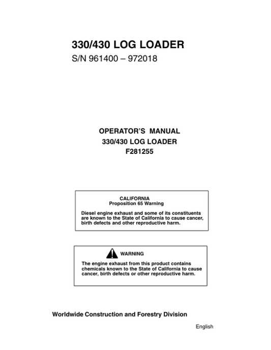 John Deere 330, 430 Knuckleboom Loader Operator’s Manuals (F281255) Workshop Guide