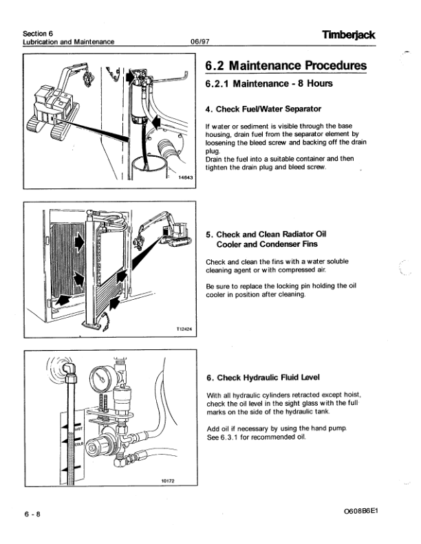 John Deere 608 Tracked Harvesters Operator’s Manuals (F284678) Workshop Guide