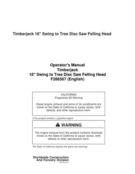John Deere 18 INCH Stt Disc Saw Felling Heads Operator’s Manuals (F286567) Workshop Guide