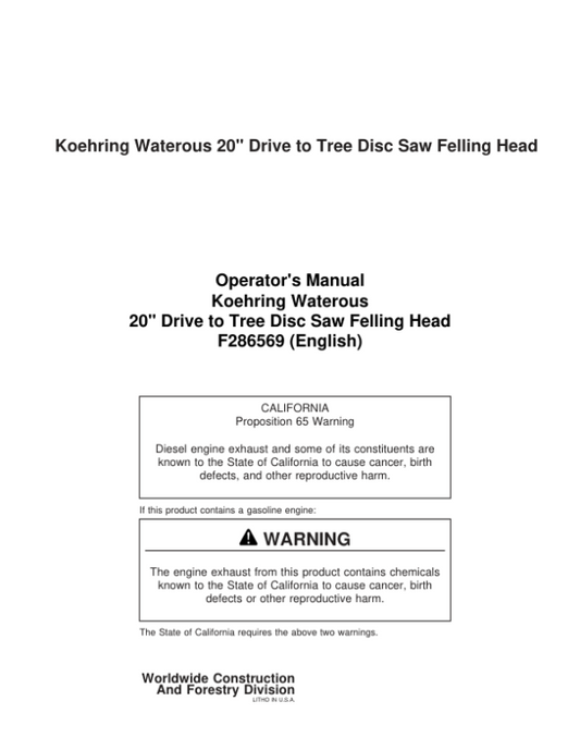 John Deere 20 INCH Dtt Disc Saw Felling Heads Operator’s Manuals (F286569) Workshop Guide