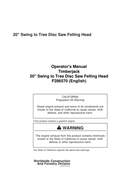 John Deere 20 INCH Stt Disc Saw Felling Heads Operator’s Manuals (F286570) Workshop Guide