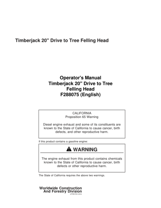 John Deere 20 INCH Dtt Disc Saw Felling Heads Operator’s Manuals (F288075) Workshop Guide
