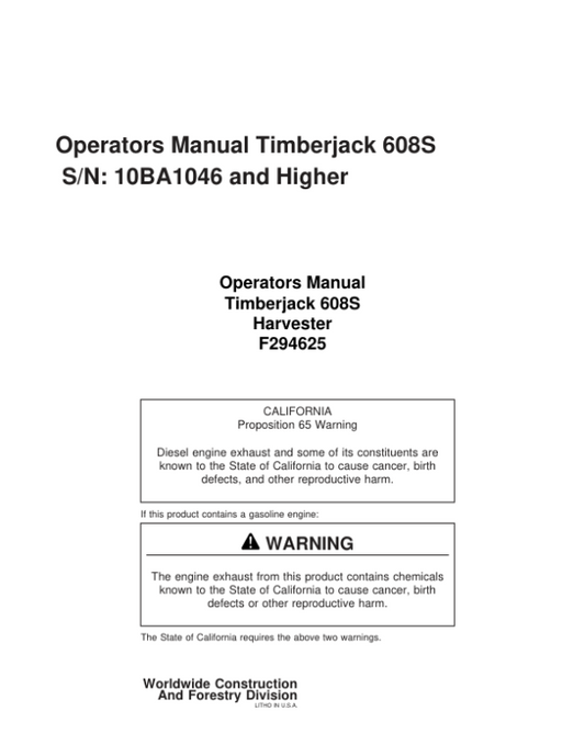 John Deere 608S Tracked Harvesters Operator’s Manuals (F294625) Workshop Guide