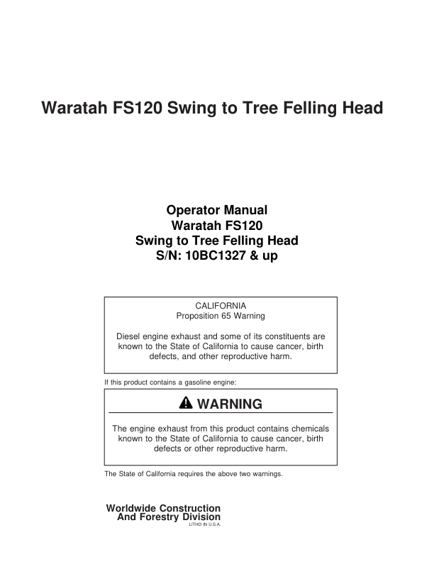 John Deere FS120 Stt Disc Saw Felling Heads Operator’s Manuals (F295403) Workshop Guide