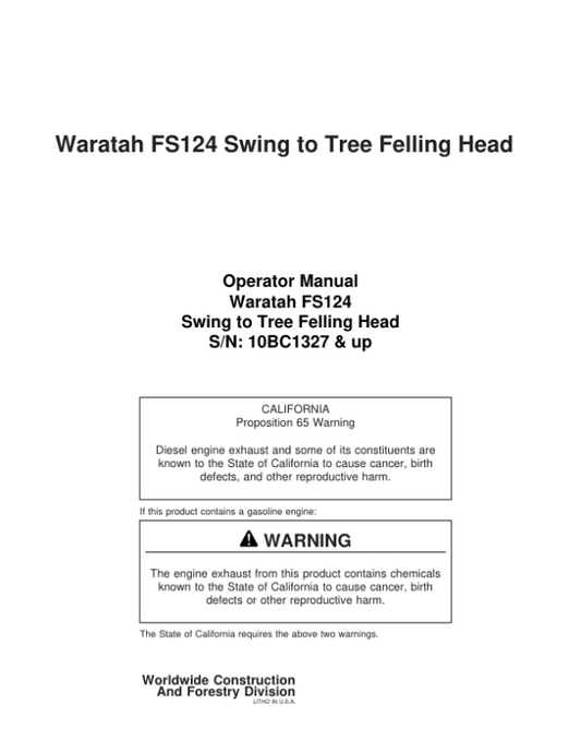 John Deere FS124 Stt Disc Saw Felling Heads Operator’s Manuals (F295407) Workshop Guide