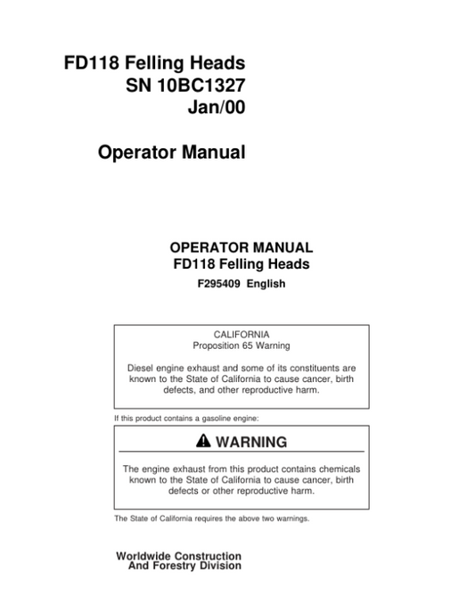 John Deere FD118 Dtt Disc Saw Felling Heads Operator’s Manuals (F295409) Workshop Guide