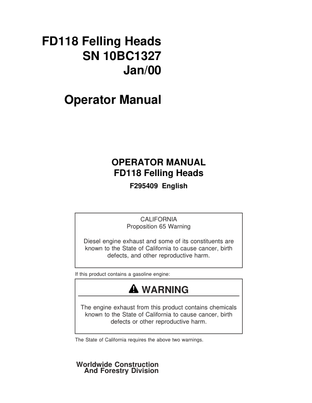 John Deere FD118 Dtt Disc Saw Felling Heads Operator’s Manuals (F295409) Workshop Guide