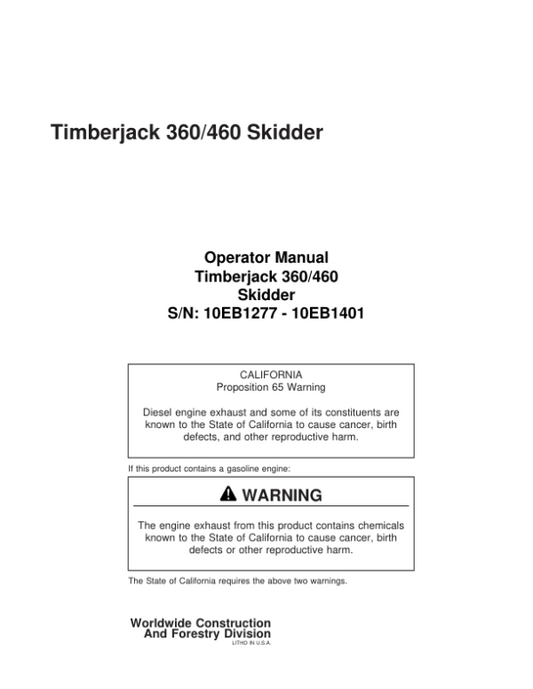 John Deere 360, 460 Skidders Operator’s Manuals (F296047A) Workshop Guide